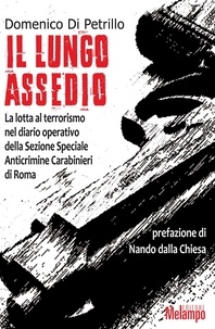 Domenico Di Petrillo - Il lungo assedio.