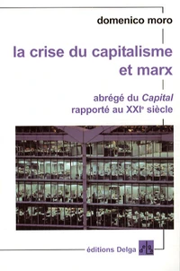 La crise du capitalisme et Marx