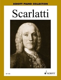 Domenico Scarlatti - Schott Piano Collection  : Oeuvres choisies pour piano - 48 Sonatas and Pieces. piano..