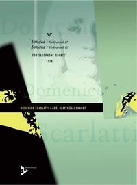 Domenico Scarlatti - Sonata (Kirkpatrick 87) + Sonata (Kirkpatrick 133) - 4 saxophones (SATBar). Partition et parties..