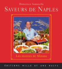 SAVEURS DE NAPLES. Les recettes de Mimmo.pdf