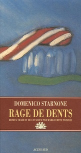 Domenico Starnone - Rage de dents.