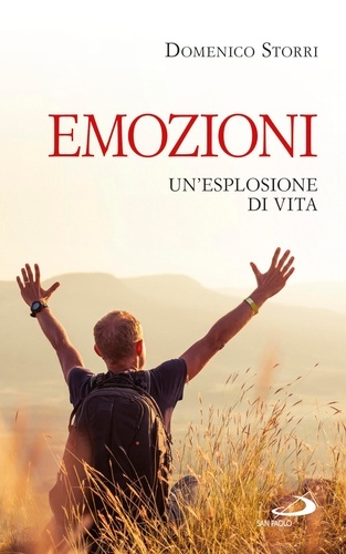 Domenico Storri - Emozioni. Un'esplosione di vita.