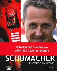 Michael Schumacher itinéraire d'un surdoué