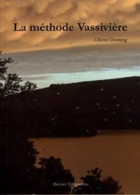 La méthode Vassivière