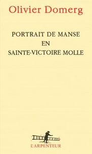 Portrait de Manse en Sainte-Victoire molle