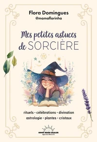 Mes petites astuces de sorcière