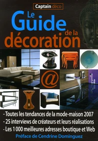 Captain Déco, Le Guide de la décoration
