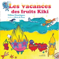Les vacances des fruits Kiki
