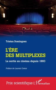 L'ère des multiplexes