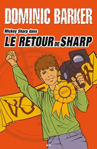 Dominic Barker - Mickey Sharp  : Le retour de Sharp - Le retour de Sharp.