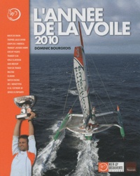 Dominic Bourgeois - L'année de la voile 2010.