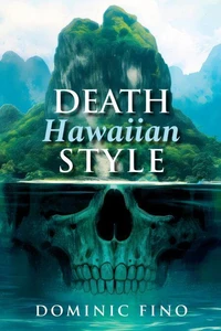 Death Hawaiian Style