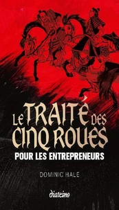Le Traité des cinq roues pour les entrepreneurs