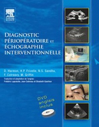 Dominic Harmon et Henry Frizelle - Diagnostic périopératoire et échographie interventionnelle. 1 DVD