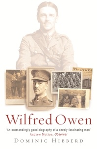Dominic Hibberd - Wilfred Owen.