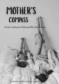 Mother’s Compass