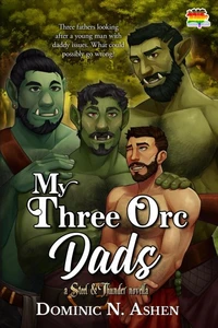 My Three Orc Dads