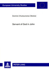 Dominic Obielosi - Servant of God in John.