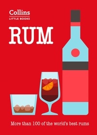Dominic Roskrow - Rum - More than 100 of the world’s best rums.