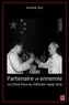 Dominic Roy - Partenaire et ennemie,  La Chine face au Viêtnam 1949-1979.