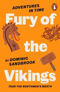 Télécharger gratuitement google books en pdf Adventures in Time: Fury of The Vikings par Dominic Sandbrook