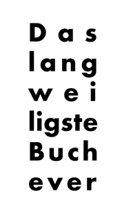 Dominic Trachsel - Das langweiligste Buch ever - thoughts on life, Band 3.