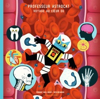 Professeur Astrocat : Voyage au coeur du corps humain.pdf