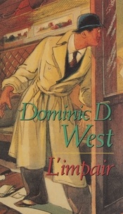 Dominic West - L'impair.