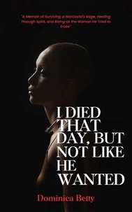 I Died That Day, But Not Like He Wanted