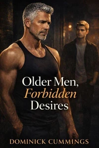 Older Men, Forbidden Desires
