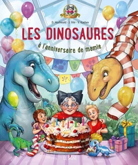 Les dinosaures à l'anniversaire de mamie Freudenreich