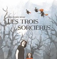 Les trois sorcières