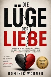 Die Lüge der Liebe