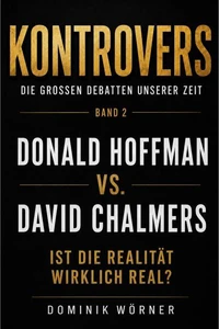 Donald Hoffman vs David Chalmers
