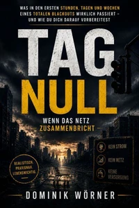 Tag Null - Wenn das Netz zusammenbricht