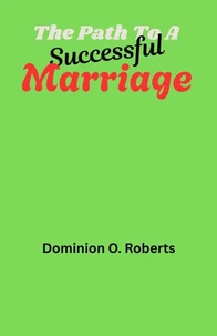 The Path To A Successful Marriage