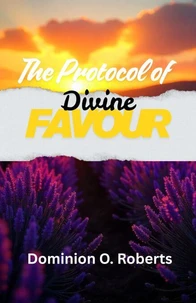 The Protocol of Divine Favour