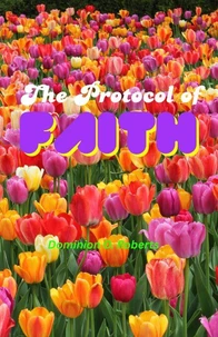 The Protocol of Faith