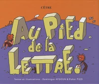 Au pied de la lettre