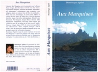 Dominique Agniel - Aux Marquises.