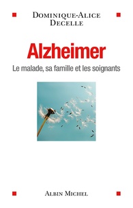 Dominique-Alice Decelle - Alzheimer.