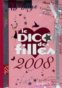 Dominique-Alice Rouyer - Le Dico des filles.