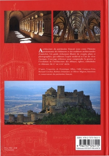 Architecture du patrimoine français. Abbayes, églises, cathédrales & châteaux