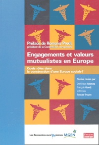 Engagements et valeurs mutualistes en Europe - Quels rôles dans la construction dune Europe sociale ?.pdf