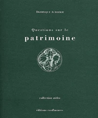 Questions sur le patrimoine
