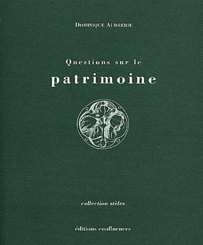 Dominique Audrerie - Questions sur le patrimoine.