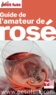 Dominique Auzias et Jean-Paul Labourdette - Amateur de rosé 2013/2014 Petit Futé.