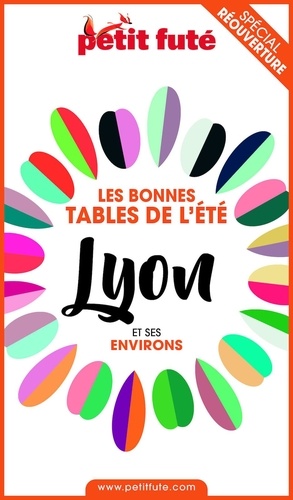 BONNES TABLES LYON 2020 Petit Futé