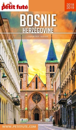 BOSNIE-HERZÉGOVINE 2018/2019 Petit Futé